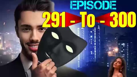 SECRET AMEEZADA EPISODE 291 TO 300