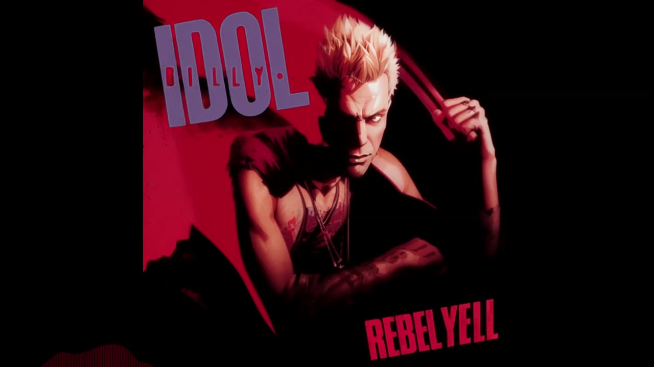 A Ronin Mode Tribute to Billy Idol Rebel Yell Full Album HQ Remastered