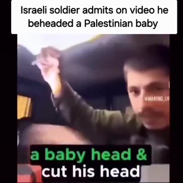 Jew admits to beheading a Palestinian baby.