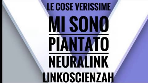 Le cose verissime. Mi sono piantato Neuralink nel cervello...da solo!!