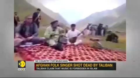 Taliban kill renowned Afghan singer saying any form of non-religious singing is not allowed.