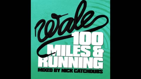 Wale - 100 Miles And Running Mixtape