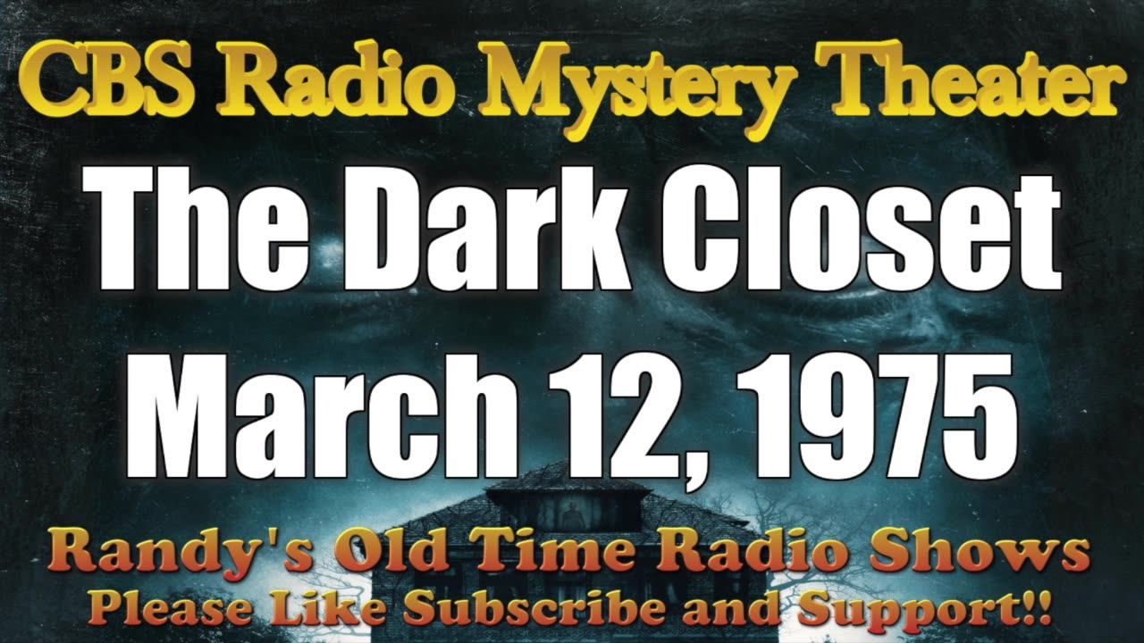 75-03-12 CBS Radio Mystery Theater The Dark Closet
