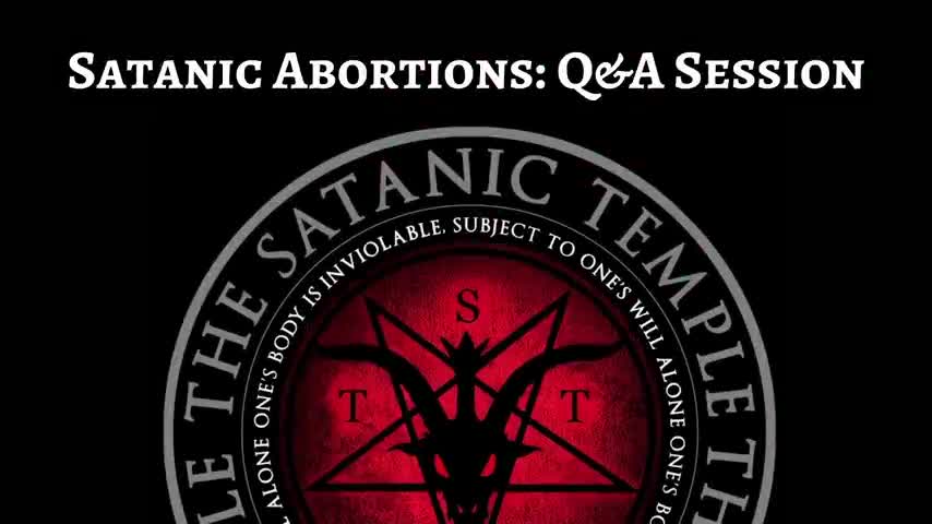 The Satanic Temple’s Humanist Religious Abortion Ritual - OFFICIAL VIDEO!