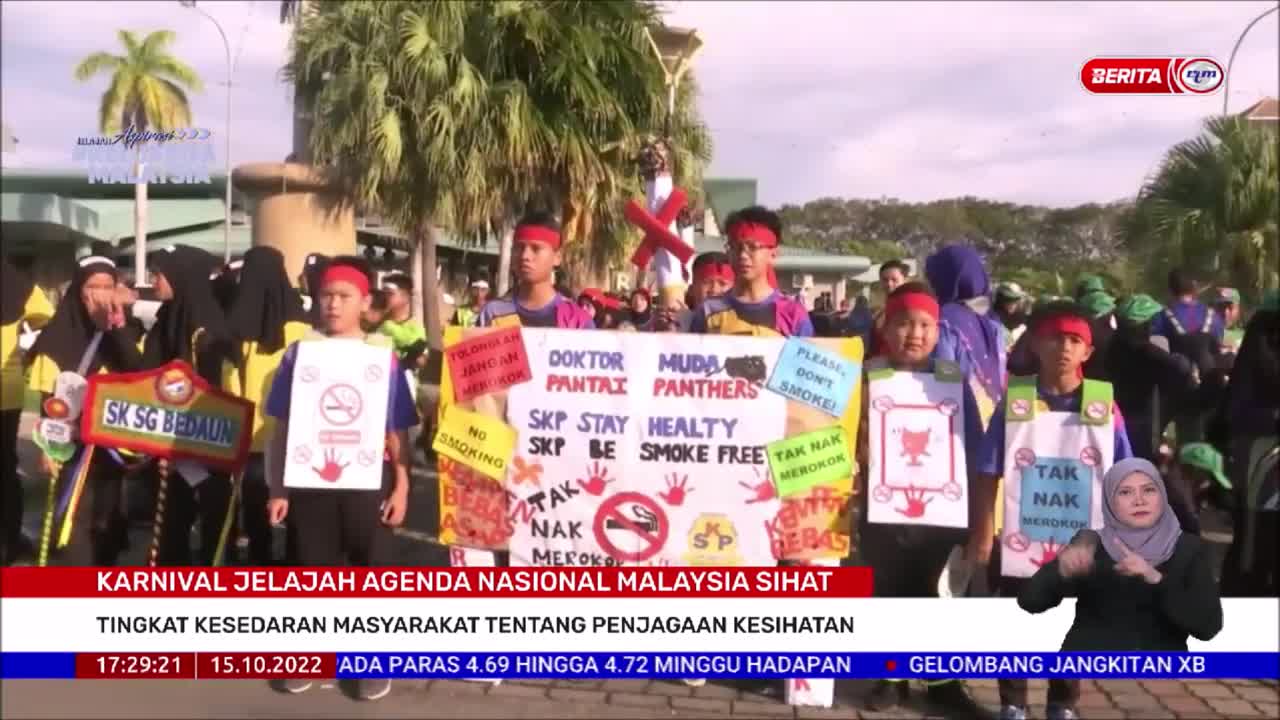 15 OKT 2022 B.WILAYAH – KARNIVAL JELAJAH AGENDA NASIONAL MALAYSIA SIHAT TINGKAT KESEDARAN MASYARAKAT