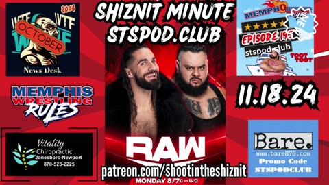 SHIZNIT MINUTE 11.18.24-BT TALKS RAW!