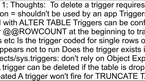 How does my SQL Server trigger get deleted