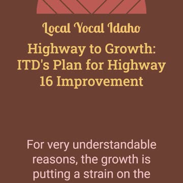 Highway to Growth: ITD's Plan for Highway 16 Improvement