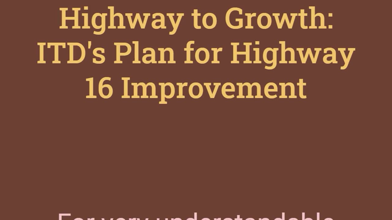 Highway to Growth: ITD's Plan for Highway 16 Improvement