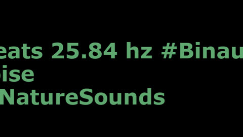 binaural_beats_25.84hz_BinauralRestorativeSound AudioSphereSonicTranquility Viral