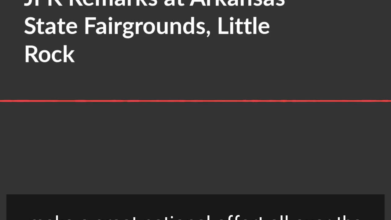 Oct. 3, 1963 | JFK Remarks at Arkansas State Fairgrounds