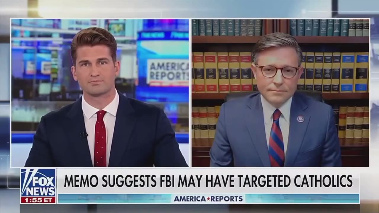 Rep Mike Johnson: FBI memo shows they may have targeted Catholics