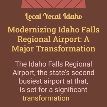 Modernizing Idaho Falls Regional Airport: A Major