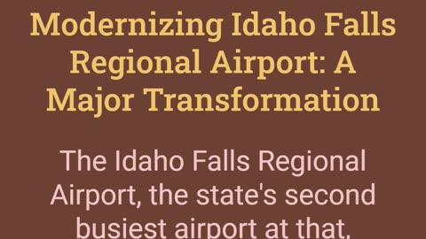 Modernizing Idaho Falls Regional Airport: A Major