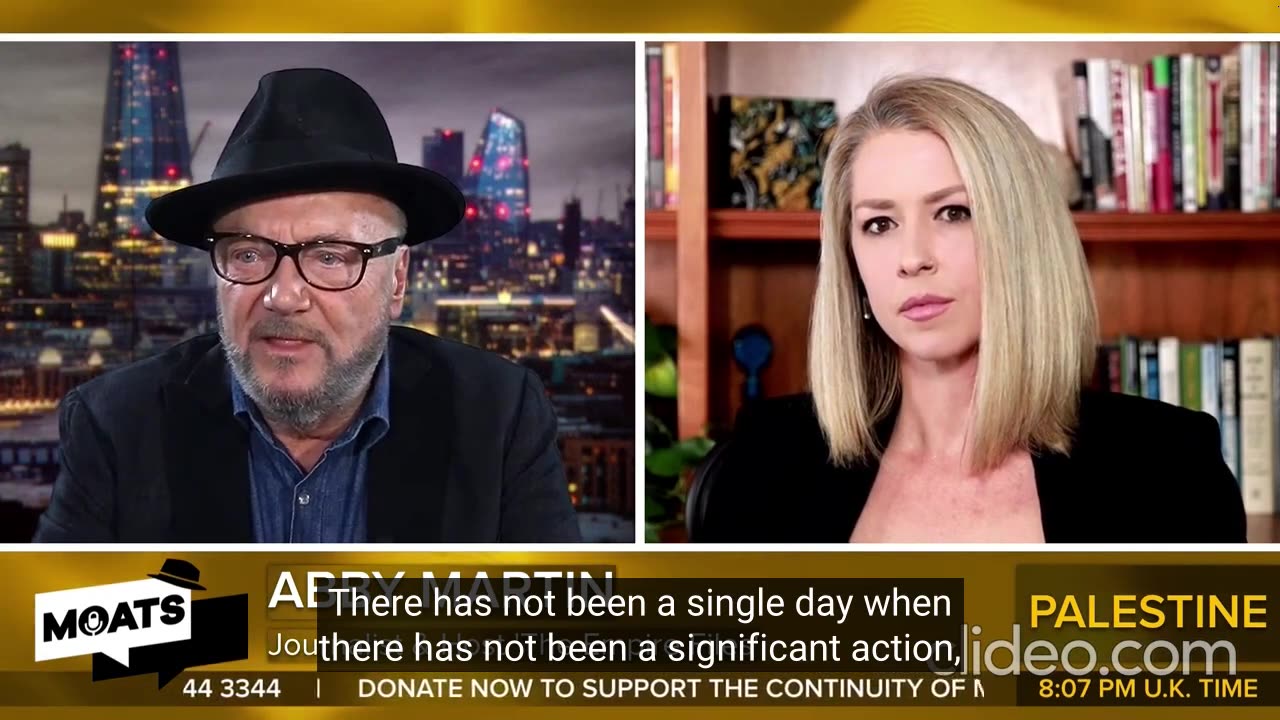 INTERVIEW: ‘I’m embarrassed to be an American.’ Abby Martin George Galloway MP SUBS SPED UP!