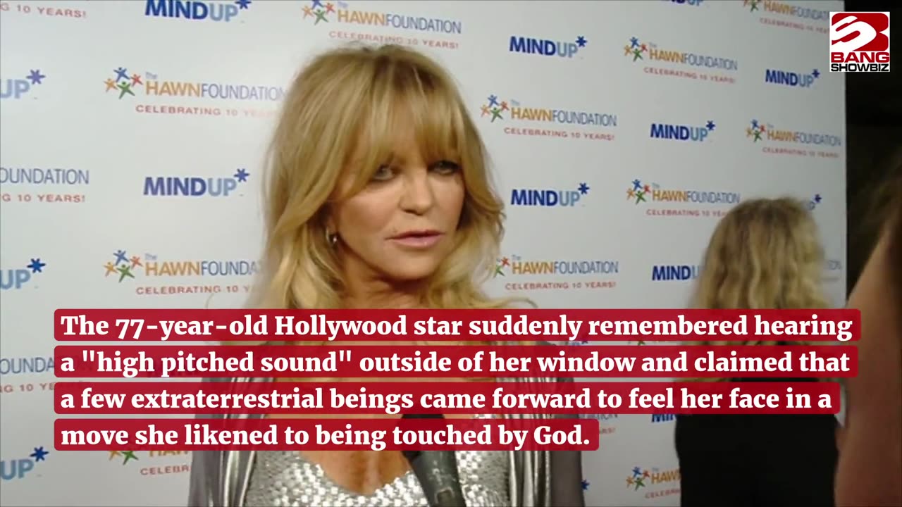 Goldie Hawn Recalls Horrific Encounter with Aliens.