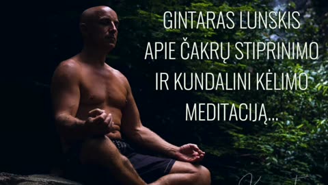 apie čiakras, kundalini ir kaip dirbti