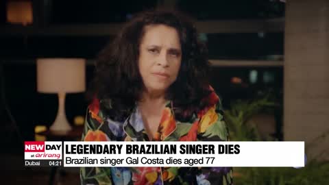 Legendary Brazilian singer Gal Costa dies aged 77