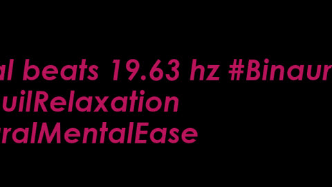 binaural_beats_19.63hz_BinauralInnerPeace Music BinauralSonicSerenity