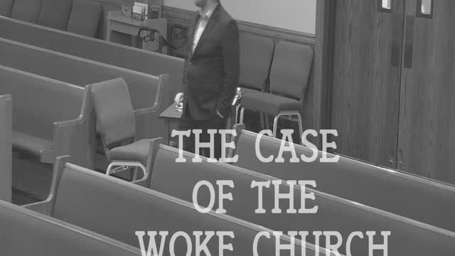 The Case of the Woke Church - TV Trailer