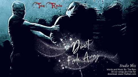 Don't Fade Away (Studio Mix)