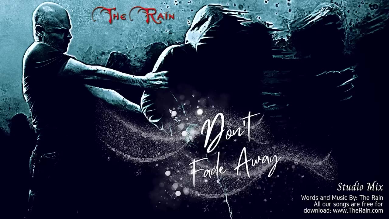 Don't Fade Away (Studio Mix)