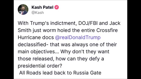 Kash Patel - All Roads Lead Back To Russia Gate