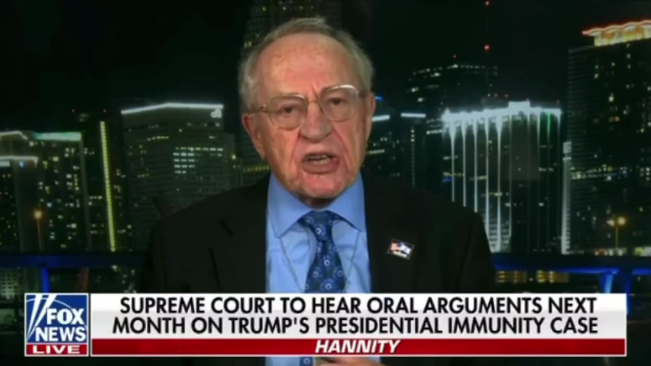 Alan Dershowitz on Trump's PRESIDENTIAL IMMUNITY CASE