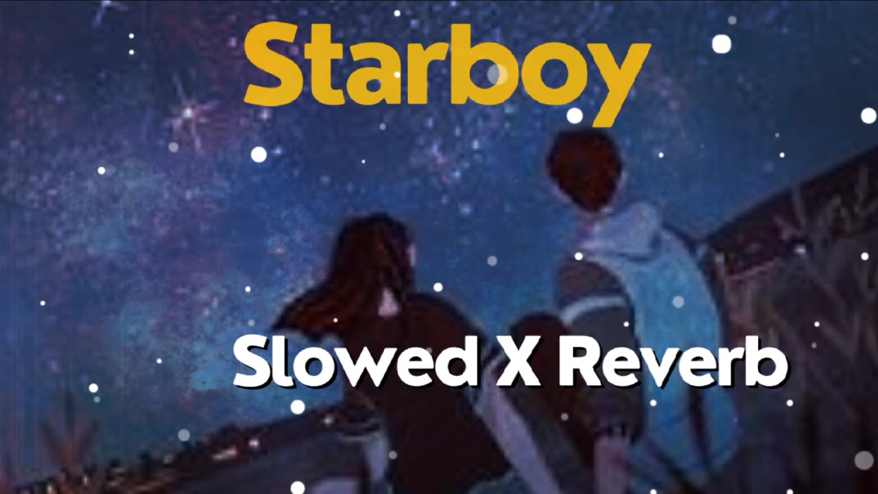 The weeknd Starboy slowed and reverb