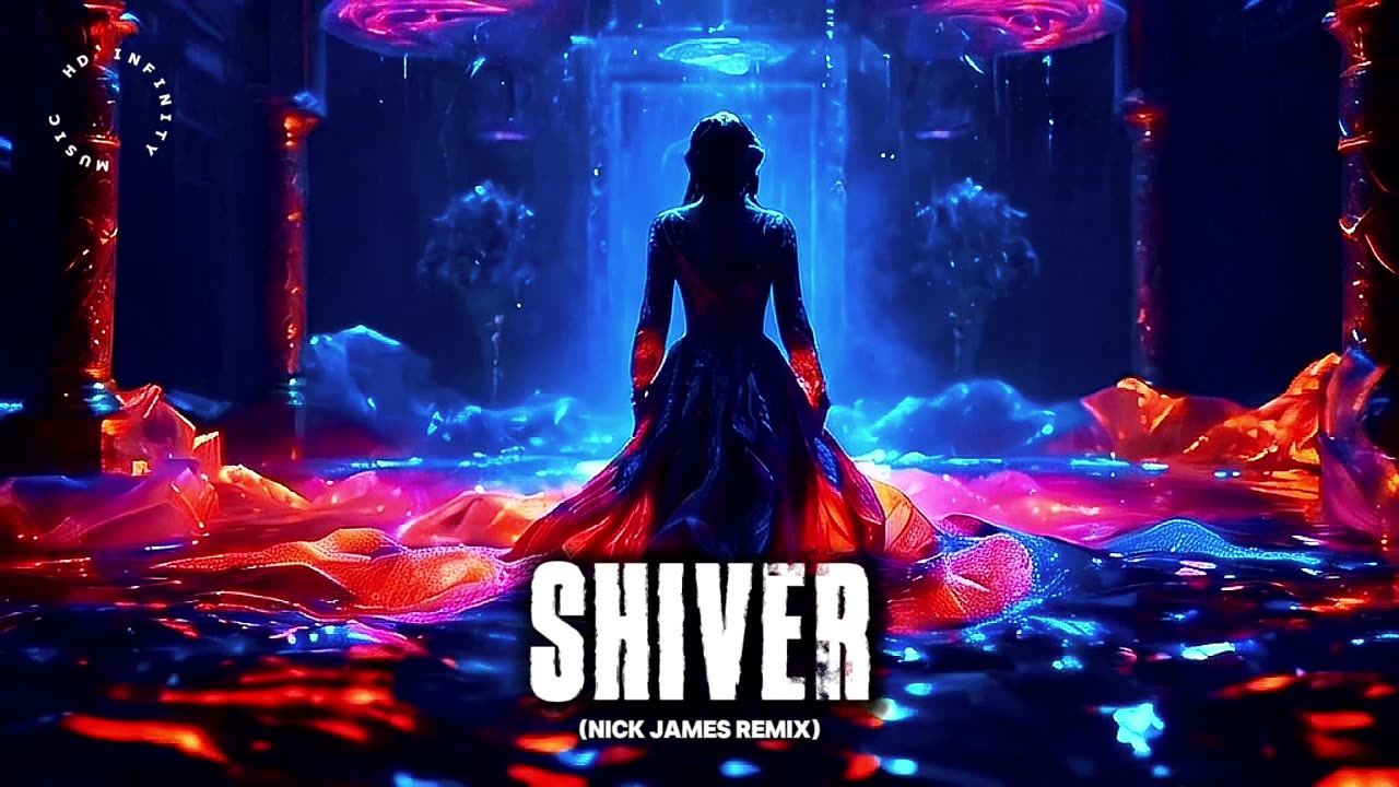 Shiver (Nick James Remix)