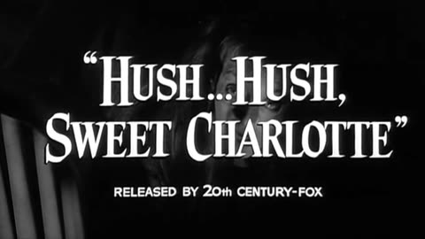 HUSH, HUSH SWEET CHARLOTTE Bette Davis, Olivia de Haviland movie trailer