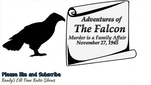 45-11-27 Adventures of the Falcon Murder is a Family Affair