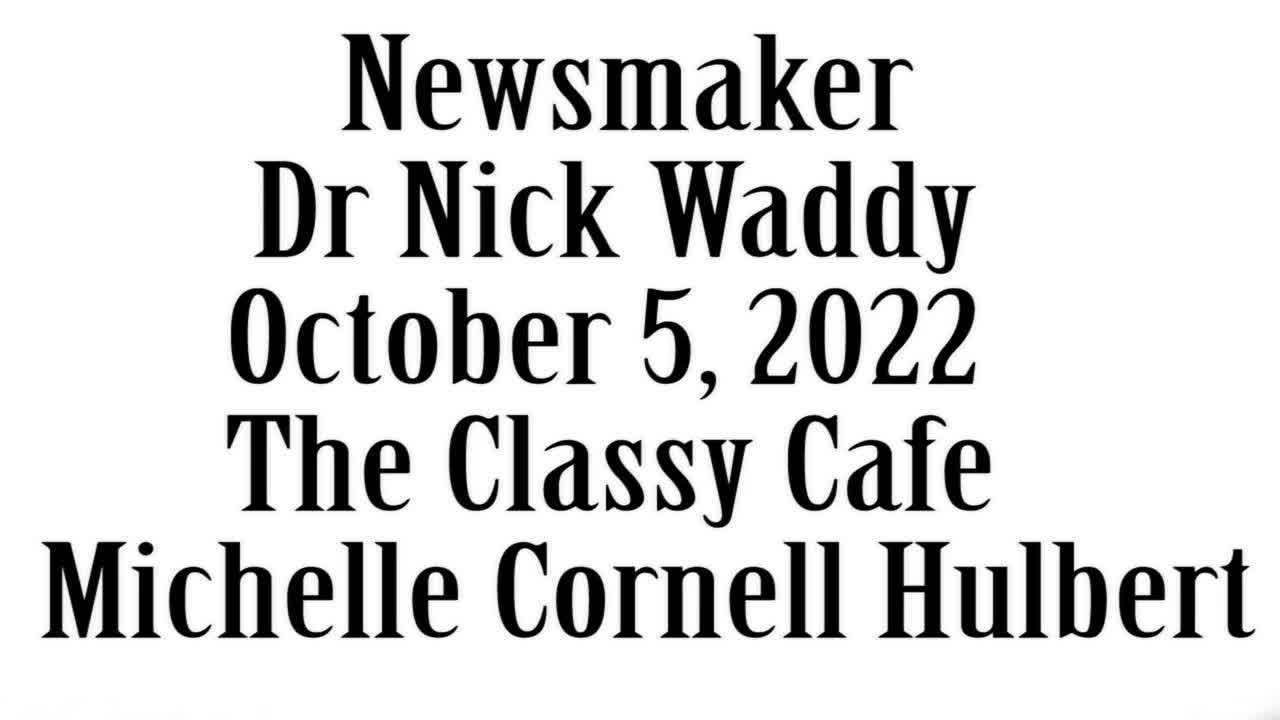 Wlea Newsmaker, October 5, 2022, Dr Nick Waddy