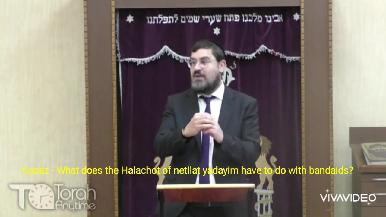 Gozez - What does the Halachot of netilat yadayim have to do with bandaids? Video #4 of 6, Video #31