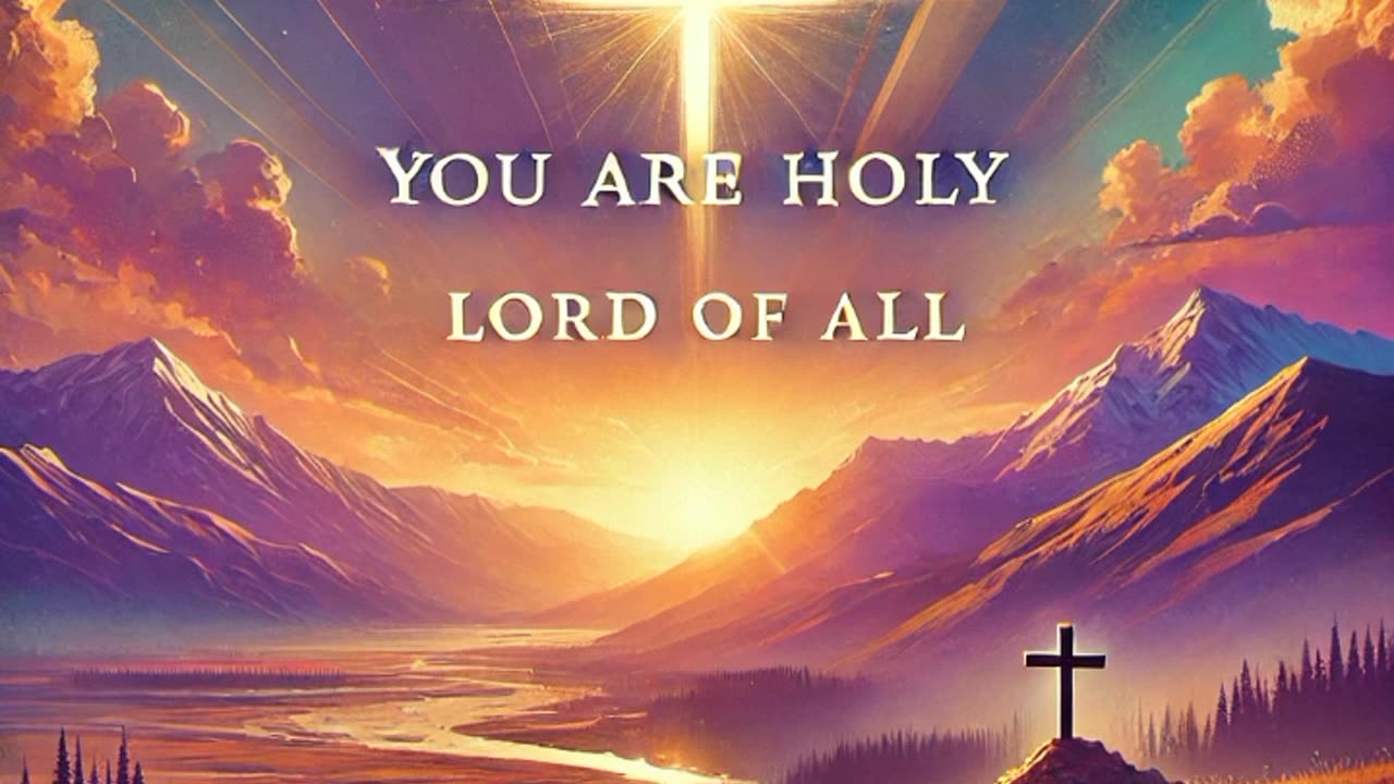 You are Holy