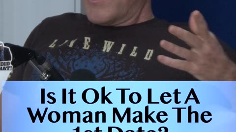 Is It OK To Let A Woman Make The 1st Date?