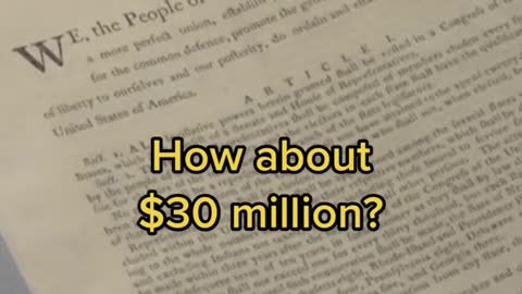 HOW MUCH WOULD YOU PAY FOR A COPY OF THE U.S. CONSTITUTION