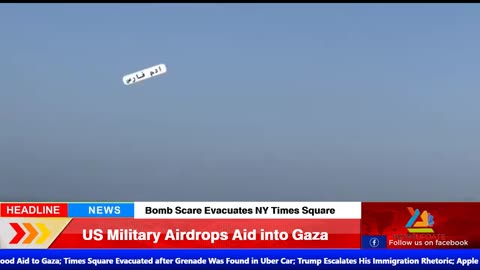 US Airdrops Food Aid into Starving Gaza