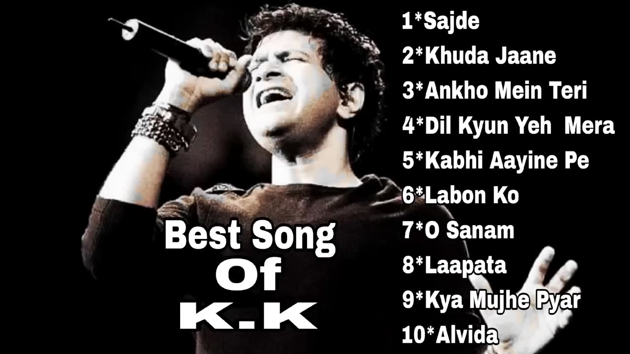 Best Song Of K.K || K.K Best Song || K.K Best Bollywood Songs 2023