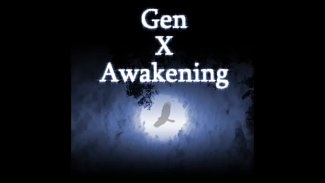 Gen X Awakening 7 - The Reckoning