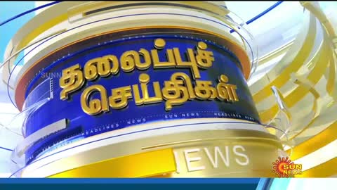 Headlines Now | Night 9 PM | 08-01-2023 | Sun News | Tamil News Today | Latest News