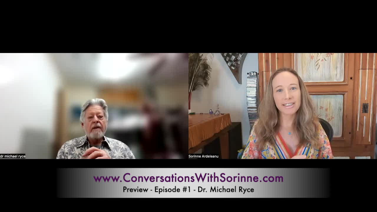 Conversations with Sorinne Preview - Episode #1 - Clip #7