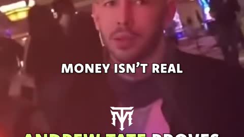 Andrew Tate proves money isnt real