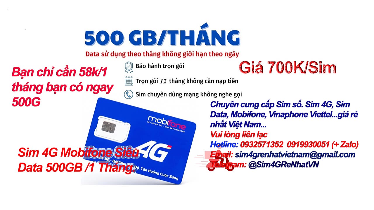 Sim 4G Siêu giảm giá 50%. 500GB/1Tháng. Trọn Gói 12 Tháng Hotline: 0932571352 - 0919930051