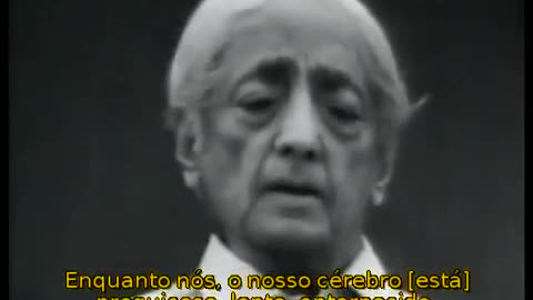 J.Krishnamurti - Quem é Você? - Saanen, Suiça