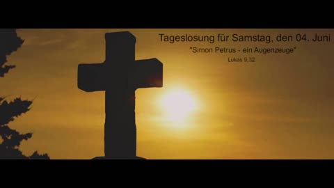 Tageslosung für Samstag, den 04. Juni