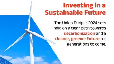 India's Renewable Energy Revolution: Key Highlights from the Union Budget 2024