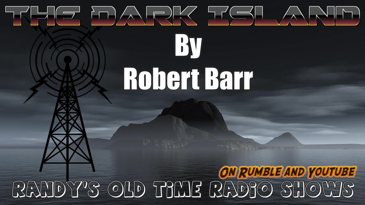 BBC RADIO DRAMA_ THE DARK ISLAND by Robert Barr