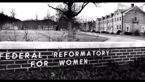 Federal Prison Camp, Alderson – the first Federal Prison for Women