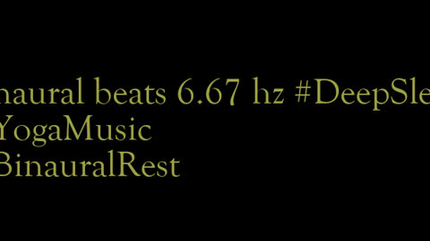 binaural_beats_6.67hz_BinauralPeacefulEscape BinauralTranquility BinauralRejuvenation